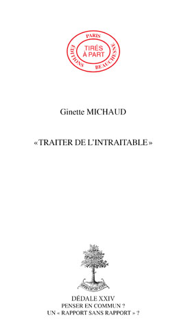 11. "TRAITER DE L'INTRAITABLE"